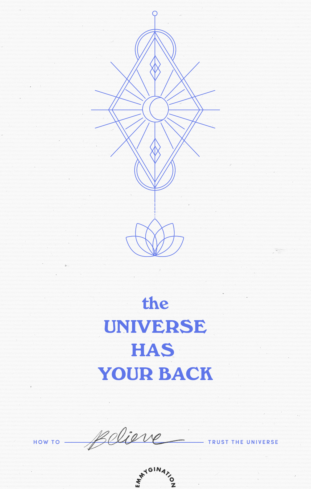 how to trust the universe